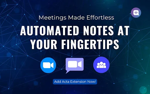 Acta.ai Google Meet Teams and Zoom helper 封面图 5
