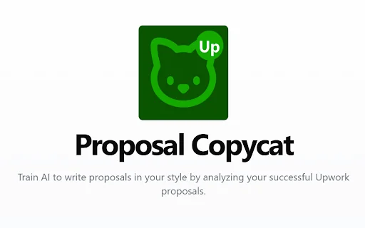 Proposal Copycat - AI Trained on Your Upwork Proposals 封面图 3