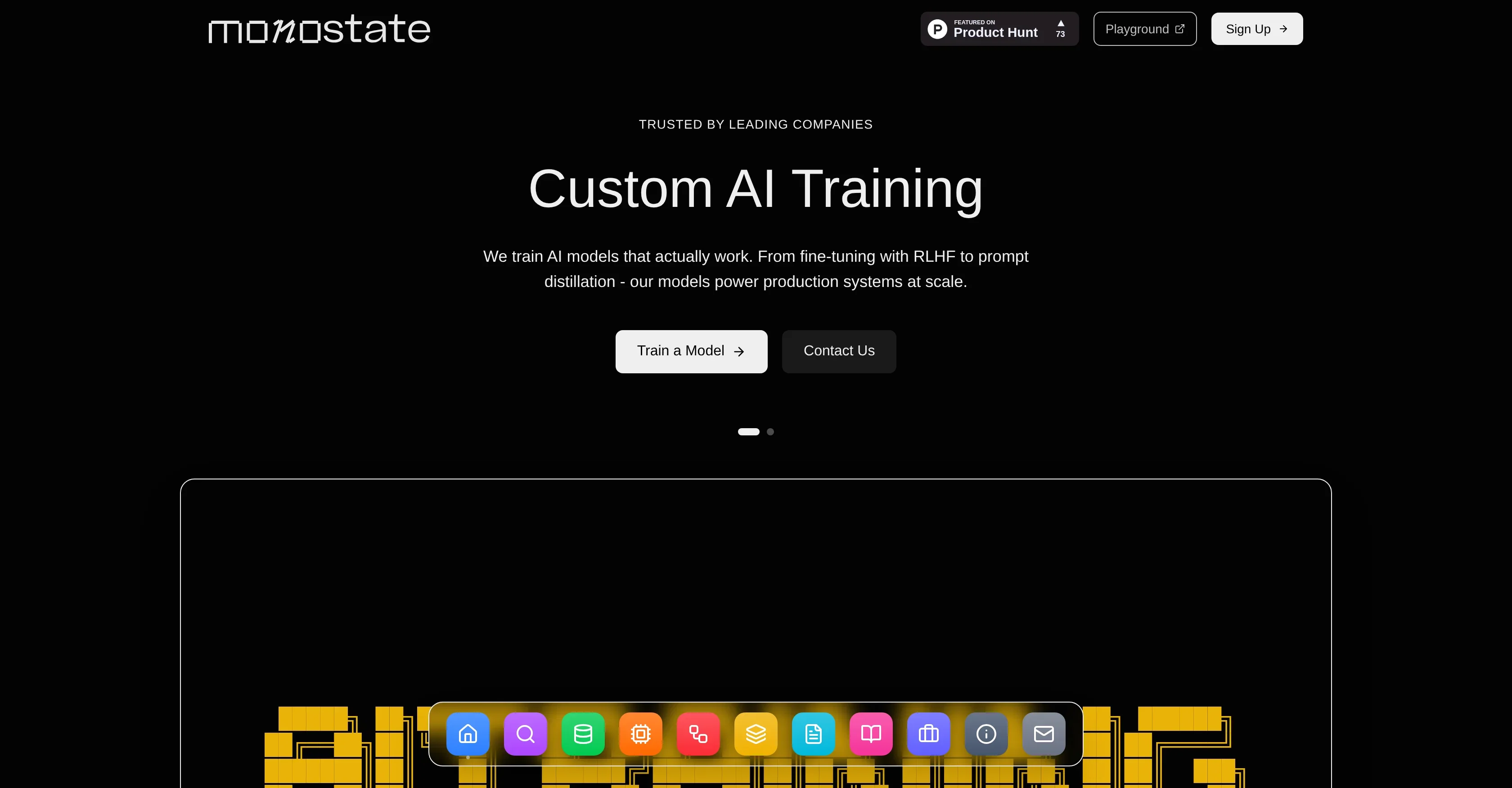 Monostate product preview
